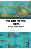 Terrorist Decision-Making