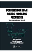 Powder and Bulk Solids Handling Processes: Instrumentation and Control(Chemical Industries)