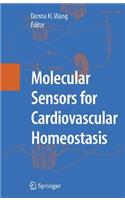 Molecular Sensors for Cardiovascular Homeostasis