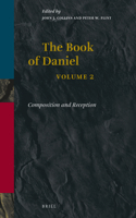 Book of Daniel, Volume 2 Composition and Reception