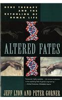 Altered Fates