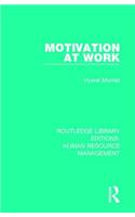Motivation at Work