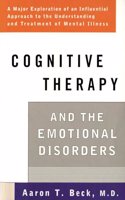 Cognitive Therapy and the Emotional Disorders: (English)