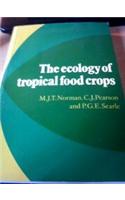 Ecology of Tropical Food Crops