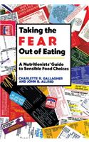Taking the Fear Out of Eating