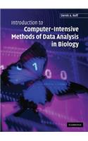 Introduction to Computer-Intensive Methods of Data Analysis in Biology