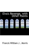 Elva's Revenge, with Other Poems