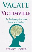 Vacate Victimville