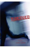 Pursued
