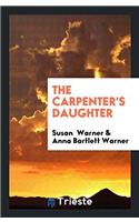 THE CARPENTER'S DAUGHTER