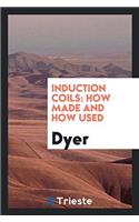 Induction Coils