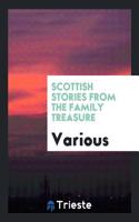 Scottish Stories from the Family Treasure