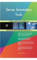 Server Automation Tools A Clear and Concise Reference