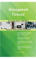 Management Forecast A Complete Guide - 2020 Edition