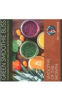 Green Smoothie Bliss Calendar of the Month-15 Month Calendar
