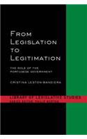 From Legislation to Legitimation