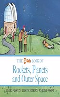 The ABC Book of Rockets, Planets and Outer Space