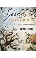 Spells for Tough Times