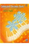 Celebrated Christmas Duets, Bk 1