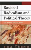 Rational Radicalism and Political Theory