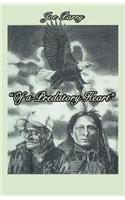 Of a Predatory Heart