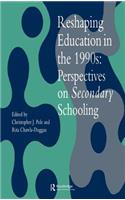 Reshaping Education In The 1990s