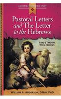 Pastoral Letters and the Letter to the Hebrews