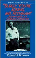 Surely You're Joking, Mr. Feynman!