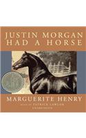 Justin Morgan Had a Horse