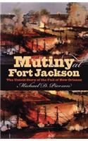 Mutiny at Fort Jackson