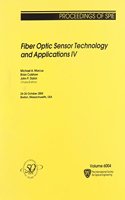 Fiber Optic Sensor Technology and Applications IV