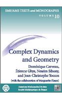 Complex Dynamics and Geometry