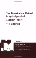 The Linearization Method in Hydrodynamical Stability Theory