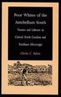 Poor Whites of the Antebellum South