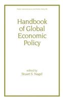 Handbook of Global Economic Policy