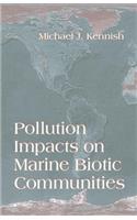 Pollution Impacts on Marine Biotic Communities