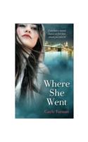 Where She Went