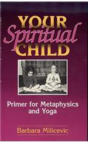 Your Spiritual Child