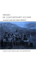 Images of Contemporary Iceland: Everyday Lives and Global Contexts