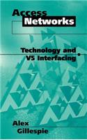 Access Networks Technology and V5 Interfacing