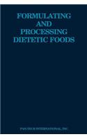 Formulating and Processing Dietetic Foods