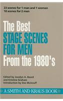 The Best Stage Scenes for Men from the 1980's