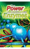 Power of Nutrition with Enzymes