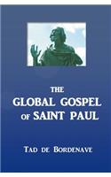 The Global Gospel of Saint Paul