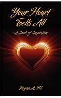 Your Heart Tells All