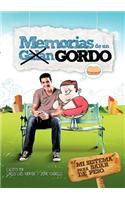 Memorias de Un Gordo