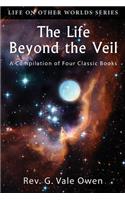 Life Beyond the Veil
