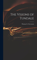 Visions of Tundale