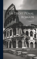 Droit pénal romain; Volume 17