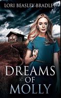 Dreams of Molly: Premium Hardcover Edition